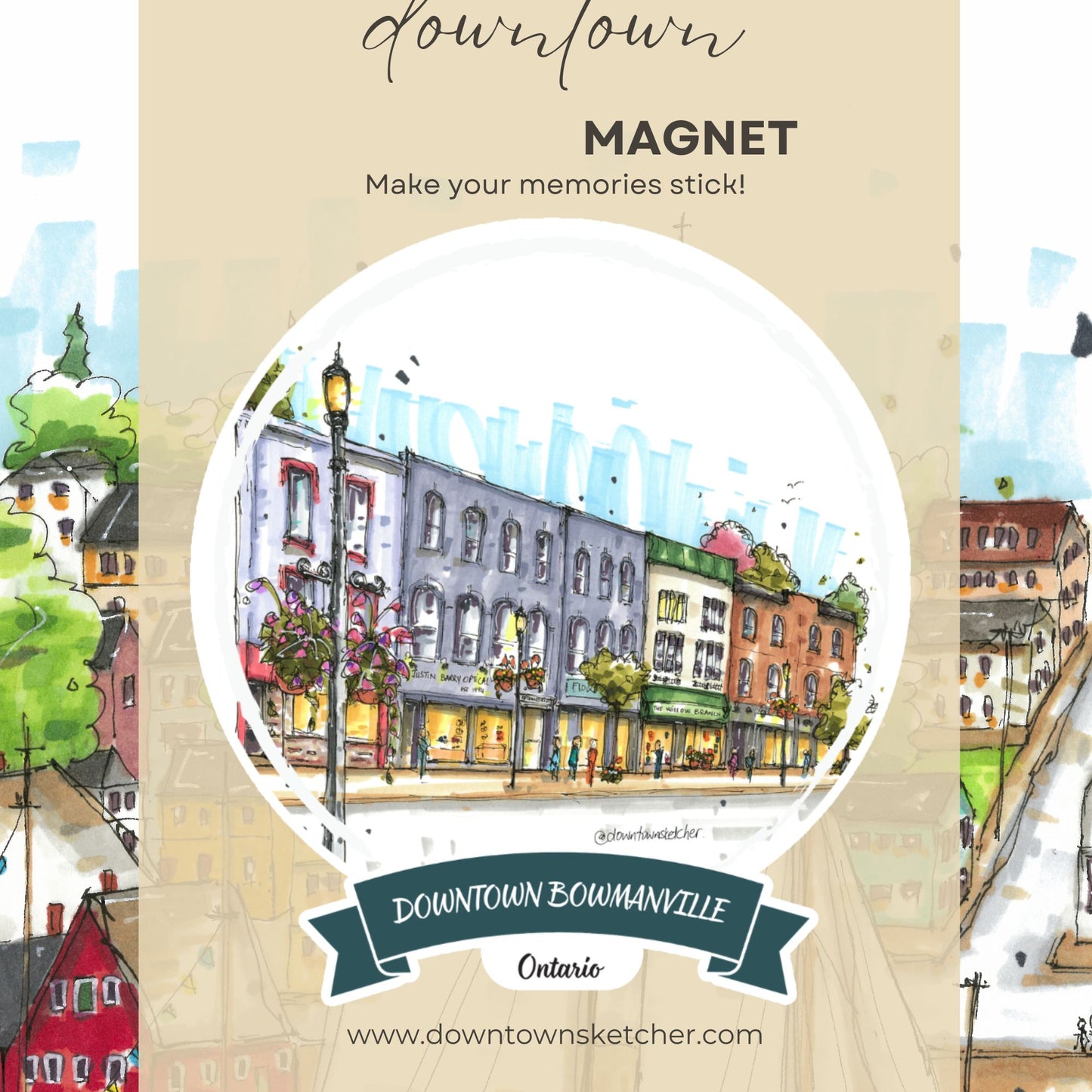 Historic Downtown Bowmanville, Ontario - Downtown Magnet